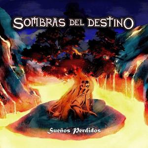 SOMBRAS DEL DESTINO - SUENOS PERDIDOS (+BONUS TRACK) CD (NEW)