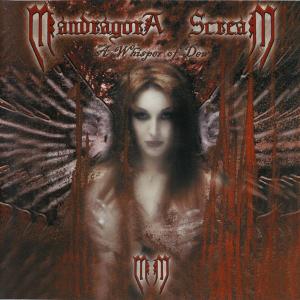 MANDRAGORA SCREAM - A WHISPER OF DEW CD