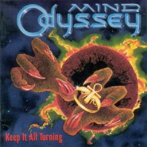 MIND ODYSSEY - Keep It All Turning (Japan Edition) CD