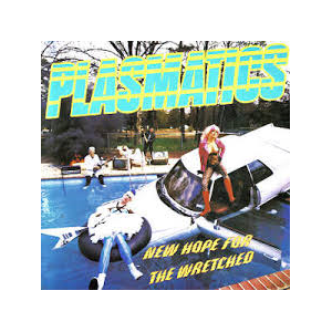 PLASMATICS - NEW HOPE FOR THE WRETCHED (LTD EDITION RED/YELLOW SPLATTER VINYL) LP