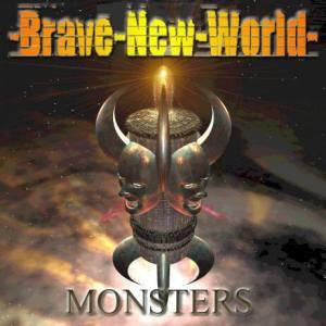 BRAVE NEW WORLD - MONSTERS CD (NEW)