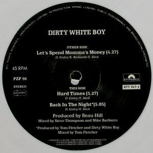 DIRTY WHITE BOY - LET'S SPEND MOMMA'S MONEY (LTD NUMBERED EDITION WHITE VINYL) 12" LP