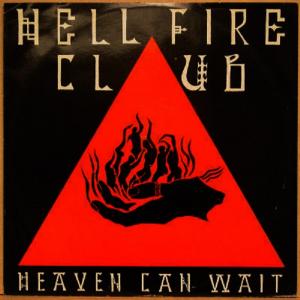 HELLFIRE CLUB - HEAVEN CAN WAIT/CONFESSION TIME 12" LP