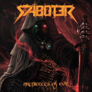 SABOTER - ARCHITECTS OF EVIL CD (NEW)