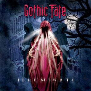 GOTHIC FATE - ILLUMINATI CD (NEW)