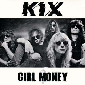 KIX - Girl Money (Promo) CD'S