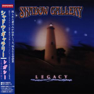 SHADOW GALLERY - Legacy (Japan Edition Incl. Sticker & OBI, RRCY-11145) CD