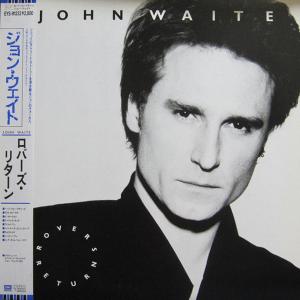JOHN WAITE - Rover's Return (Japan Edition, Incl. OBI EYS-91232, Promo) LP