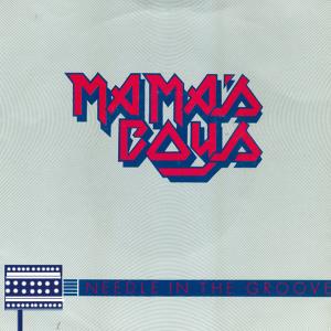 MAMA'S BOYS - Needle In The Groove 12"