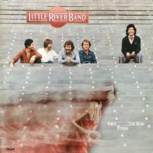 LITTLE RIVER BAND - First Under The Wire (Cut Out Cover) LP