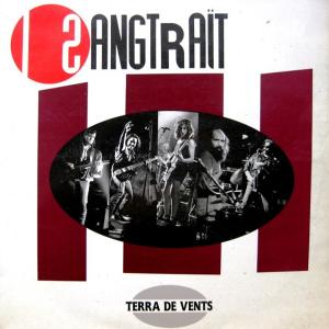 SANGTRAIT - Terra De Vents LP