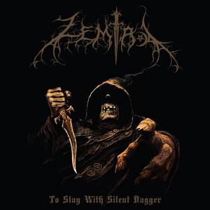 ZEMIAL - To Slay With Silent Dagger CD