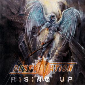 DESTYNATION - Rising Up (Enhanced) CD