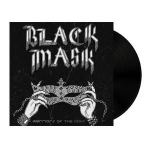 BLACK MASK - Warriors Of The Night (Ltd 200  Black) LP
