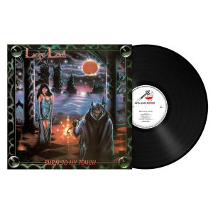 LIEGE LORD - Burn To My Touch (35th Anniversary) (180gr) LP
