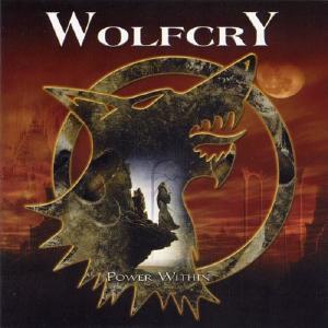 WOLFCRY - Power Within CD