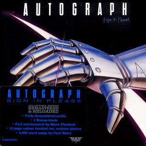 AUTOGRAPH - Sign In Please (Remastered & Reloaded) CD 