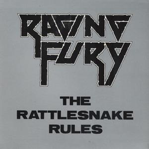 RAGING FURY - The Rattlesnake Rules 7''