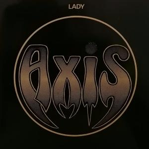 AXIS - Lady 7''