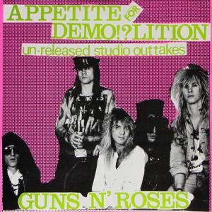 GUNS N' ROSES - Appetite For Demolition - Unreleased Studio Out Takes (Ltd 500  Numbered) Double 7