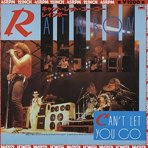 RAINBOW - Can't Let You Go (Japan Edition) LP