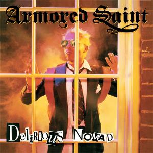 ARMORED SAINT - Delirious Nomad (Digipak) CD