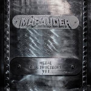MARAUDER - Metal Constructions VII CD