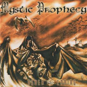 MYSTIC PROPHECY - Never Ending CD