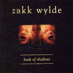 ZAKK WYLDE - Book Of Shadows (Incl. Bonus CD) 2CD