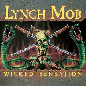 LYNCH MOB - Wicked Sensation LP