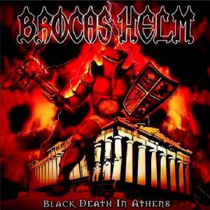 BROCAS HELM - Black Death In Athens (Ltd / 800, Hand Numbered copies) LP