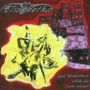 ELISABETHA - Und Wirklichkeit Erfüllt Die Seele Wieder CD