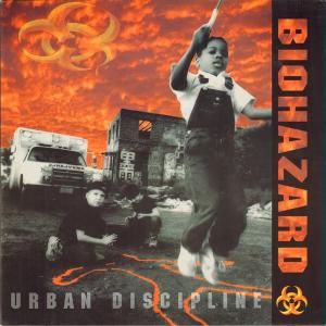 BIOHAZARD - Urban Discipline LP
