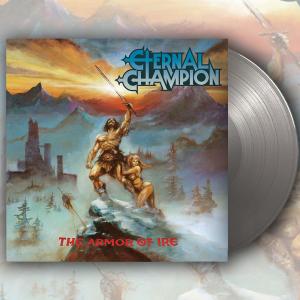 ETERNAL CHAMPION - The Armor Of Ire (Ltd 500  Silver) LP