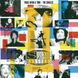 SIOUXSIE & THE BANSHEES - Twice Upon A Time - The Singles (Greek Press) 2LP