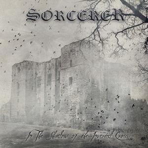 SORCERER - In The Shadow Of The Inverted Cross CD