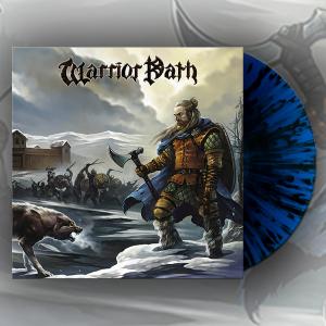 WARRIOR PATH - Same (Ltd 150 / 180gr Blue-Black Splatter Vinyl) LP