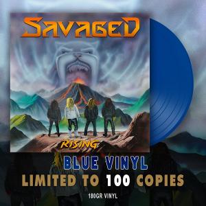 SAVAGED - Rising (Ltd 100 / 180gr, Blue) LP