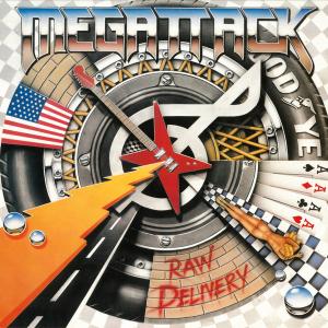 MEGATTACK - Raw Delivery CD
