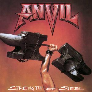 ANVIL - Strength Of Steel LP