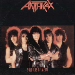 ANTHRAX - Soldiers Of Metal LP ANTHRAX - Soldiers Of Metal LP