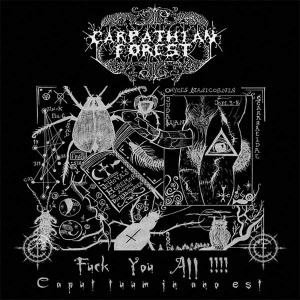CARPATHIAN FOREST - Fuck You All!!! CD 