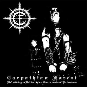 CARPATHIAN FOREST - We Are Going To Hell For This - CD