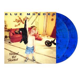 BLUE MURDER - Nothin' But Trouble (Gatefold / Blue with Black Cat Swirl) 2LP