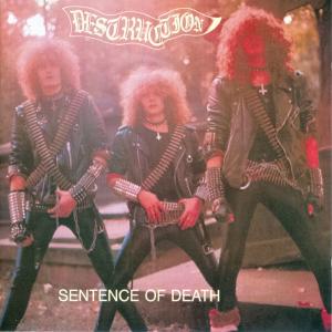 DESTRUCTION - Sentence Of Death / Infernal Overkill CD
