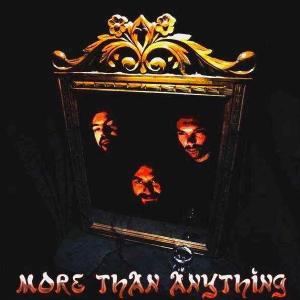 MORE THAN ANYTHING - Same (Digipak) CD
