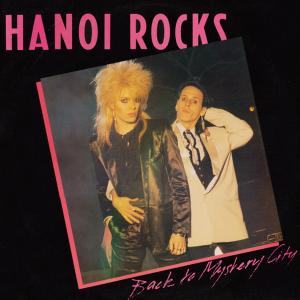 HANOI ROCKS - Back To Mystery City (Cut Out Cover) LP