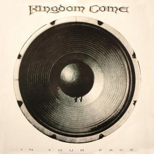 KINGDOM COME - In Your Face (Remastered, Incl. Bonus Tracks) CD