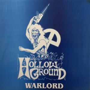 HOLLOW GROUND - Warlord (Ltd 350  Hand Numbered) LP