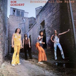 RON GOEDERT - Breaking All The Rules (Remastered) CD